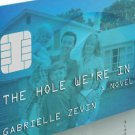 The Hole We're in by Gabrielle Zevin: New
