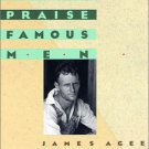Let Us Now Praise Famous Men: Three Tenant Families by James Agee and Walker Evans