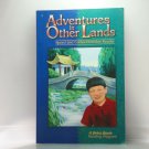 ABeka Book Reading Program 4 Grade Homeschool Adventures in Other Lands Speed