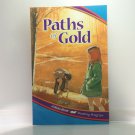 ABeka Book Reading Program Homeschool 2e Paths of Gold Very Good Third Edition