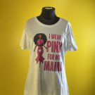 New Port & Company Ring Spun Fan Favorite White Large t-shirt Afro I Wear Pink for My Mama