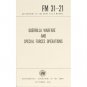 NEW - US Army Guerrilla Warfare SPECIAL FORCES OPERATIONS Book Manual FM 31-21