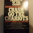 Vintage 1972 Crash Go The Chariots by Clifford Wilson Paperback Occult Lanc Book