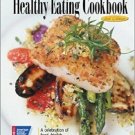 NEW The American Cancer Society's Healthy Eating Cookbook Celebration of Food HC
