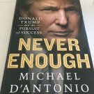 New Donald Trump and the Pursuit of Success Never Enough Hardcover Book