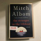 Stranger in the Lifeboat Signed Edition by Mitch Albom (Hardcover) Book
