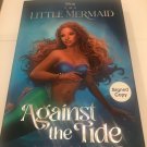 2023 SDCC Disney Publishing Stamped The Little Mermaid Against the Tide Signed