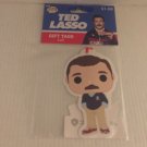 NEW Ted Lasso 3.5'' Funko Gift Tag Cards