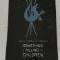 2024 SDCC Exclusive Boom Studios Something is Killing the Children Gold Foil Var