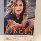 NEW The 6 Keys by Jillian Michaels Paperback - Unlock Your Genetic Potential