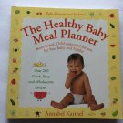 Preowned The Healthy Baby Meal Planner by Annabel Karmel