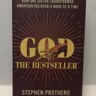 NEW God the Bestseller Paperback by Stephen Prothero