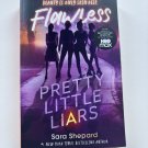 NEW Pretty Little Liars Flawless by Sara Shepard Paperback Book