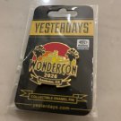 2026 Yesterdays Wondercon Exclusive Pin
