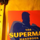 The SUPERMAN HANDBOOK: The Ultimate Guide to Saving the Day