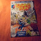 LOGAN'S RUN # 7, Marvel Loses the License!!  July 1977!! $4.00