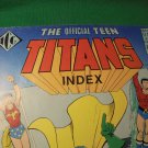 The Official TEEN TITANS INDEX # 1 * VF/NM * 1985! $11.00 Shipped!!