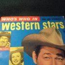 Very Rare 1952 "Who's Who in WESTERN STARS" Magazine Vol. 1 #1 !! VF/NM! $55.00
