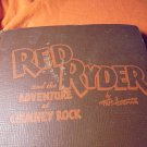 1946 - RED RYDER The Adventure at Chimney Rock Hardcover, Whitman Pub.!  $5.00