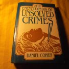 Encyclopedia of Unsolved Crimes by Daniel Cohen HC Book! 1988, 1st Printing!! $15.00 shipped!