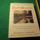 Small Miracles : Extraordinary Coincidences Softcover! 60 True Stories! $15.00