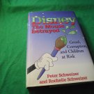  DISNEY: THE MOUSE BETRAYED! HC Book! Satanism, Cover-Up’s and More!!! $30.00 Shipp