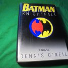 BATMAN: KNIGHTFALL by Denny O'Neill Hardcover Novel! $15.00 Shipped!