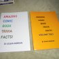AMAZING COMIC BOOK TRIVIA FACTS! Volumes 1 & 2 Â $20.00 Includes Shipping & Signature!!