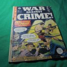 1949 WAR AGAINST CRIME # 9! GD! Johnny Craig cover! $65.00 Shipped!
