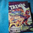 TREMOR by Frank Lederman 1952 British Pulp Magazine! $35.00 Shipped!! TREMOR by Frank Lederman 1952 British Pulp Magazine! $35.00 Shipped!!