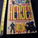 Comic Book Heroes: From the Silver Age to the Present Softcover Book Comic Book Heroes: From the Silver Age to the Present Softcover Book
