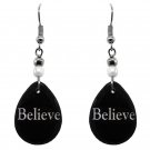 Believe Teardrop Earrings Black White Inspirational Word Quote Art Women Jewelry
