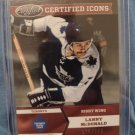 Lanny McDonald ~Certified Icons~ on the Toronto Maple Leafs -Certified- 120/250