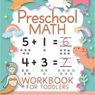 Preschool Math Workbook for Toddlers Ages 2-4