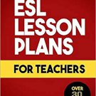 ESL Lesson Plans for Teachers by Louis McKinney  (Author)