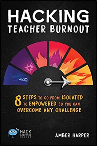 Hacking Teacher Burnout