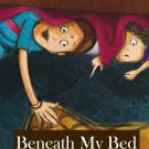 Beneath My Bed Secrets Unveiled