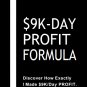 9K-DAY PROFIT FORMULA - MOSSAB BALATIF ( Ebook )