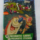 THE REN AND STIMPY SHOW Prismatic Trading Card Pack - Sealed