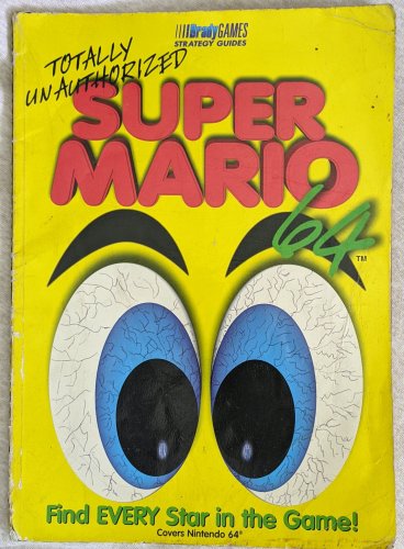 Nintendo Super Mario 64 Totally UnAuthorized Strategy Guide Brady RaRe N64