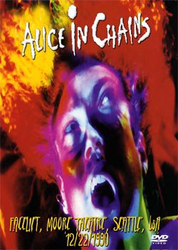 ALICE IN CHAINS Facelift, Moore Theatre, Seattle, WA 12.22.1990 DVD