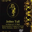 JETHRO TULL IN TRIBUTE TO J.S.BACH MARCH 16,1985 DVD