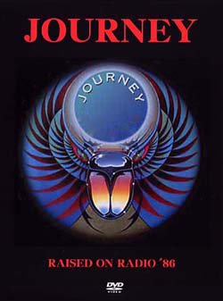 JOURNEY RAISED ON RADIO '86 DVD