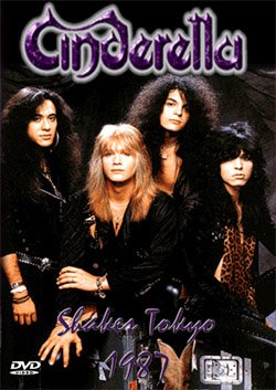 CINDERELLA Shakes Tokyo, Japan 1987 DVD