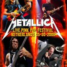 METALLICA Live Pink Pop Festival, Netherlands 05.30.2008 DVD