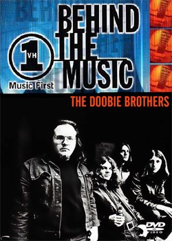 THE DOOBIE BROTHERS VH1 Behind The Music DVD