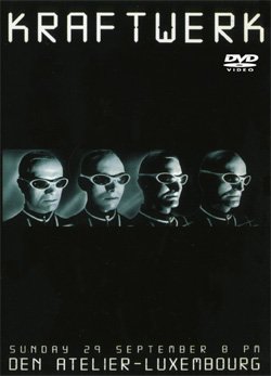 KRAFTWERK DEN ATELIER-LUXEMBOURG 2002 DVD