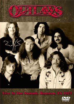 OUTLAWS Live At The Summit, Houston, TX 1977  DVD