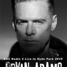 BRYAN ADAMS BBC Radio 2 Live In Hyde Park 2015 DVD