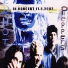 RED HOT CHILI PEPPERS IN CONCERT 11.6.2002 DVD
